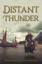 Dark, E: Distant Thunder