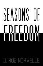 Seasons of Freedom