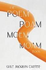 The Poem Poam Moem Moam Book