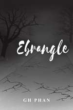 Phan, G: Ebrangle