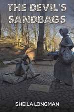 The Devil's Sandbags