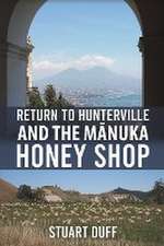 Return to Hunterville and the M¿nuka Honey Shop