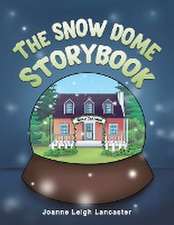 The Snow Dome Storybook