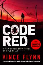 Code Red: The pulse-pounding thriller from the author of American Assassin