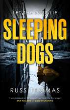 Sleeping Dogs: The new must-read thriller from the bestselling author of Firewatching