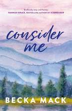 Consider Me