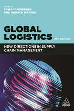 Global Logistics – New Directions in Supply Chain Management