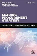 Leading Procurement Strategy – Driving Value Through the Supply Chain