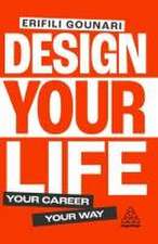 Design Your Life – Your Career, Your Way