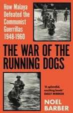 The War of the Running Dogs