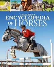 Children's Encyclopedia of Horses