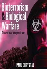 Bioterrorism and Biological Warfare