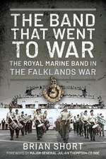 The Band That Went to War