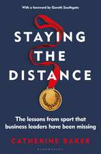 Staying the Distance: The lessons from sport that business leaders have been missing