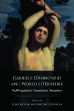 Gabriele d'Annunzio and World Literature