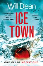 Ice Town: the gripping and explosive new thriller featuring Tuva Moodyson