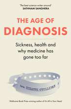 The Age of Diagnosis