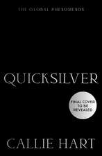 Quicksilver: The utterly addictive enemies-to-lovers romantasy sensation
