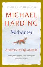 Midwinter: A Journey Through a Season