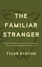 Staton, T: Familiar Stranger