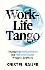 Work-Life Tango