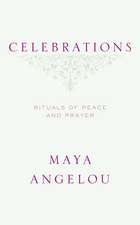 Celebrations: Rituals of Peace and Prayer