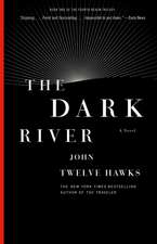 The Dark River