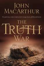 The Truth War: Fighting for Certainty in an Age of Deception