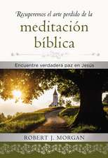 Recuperemos el arte perdido de la meditación bíblica