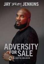 Adversity for Sale