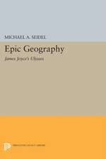 Epic Geography: James Joyce's 