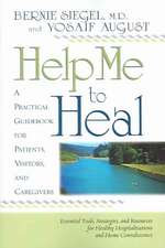 Help Me to Heal