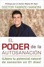 El Poder de La Auto-Sanacion