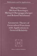 Geometric Theory of Generalized Functions with Applications to General Relativity