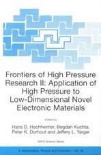 Frontiers of High Pressure Research II: Application of High Pressure to Low-Dimensional Novel Electronic Materials