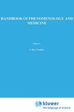 Handbook of Phenomenology and Medicine