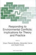 Responding to Environmental Conflicts: Implications for Theory and Practice