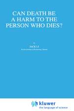 Can Death Be a Harm to the Person Who Dies?