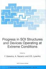 Progress in SOI Structures and Devices Operating at Extreme Conditions