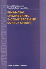 Financial Engineering, E-commerce and Supply Chain