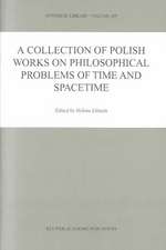 A Collection of Polish Works on Philosophical Problems of Time and Spacetime