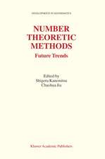 Number Theoretic Methods: Future Trends