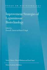 Improvement Strategies of Leguminosae Biotechnology