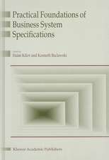 Practical Foundations of Business System Specifications