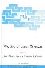 Physics of Laser Crystals