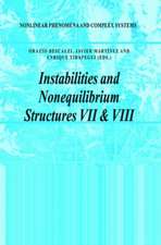 Instabilities and Nonequilibrium Structures VII & VIII