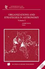 Organizations and Strategies in Astronomy: Volume 5