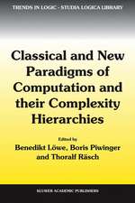 Classical and New Paradigms of Computation and their Complexity Hierarchies: Papers of the conference 