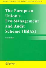 The European Union's Eco-Management and Audit Scheme (EMAS)