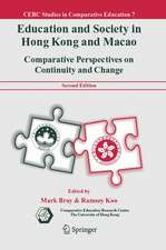 Education and Society in Hong Kong and Macao: Comparative Perspectives on Continuity and Change